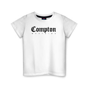 Детская футболка хлопок с принтом Compton west side в Новосибирске, 100% хлопок | круглый вырез горловины, полуприлегающий силуэт, длина до линии бедер | compton | west side | вест сайд | вестсайд | западная сторона | западное побережье | калифорния | комптон | лос анджелес | надпись | реп | реперская | рэп