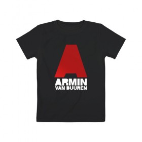 Детская футболка хлопок с принтом Armin van Buuren в Новосибирске, 100% хлопок | круглый вырез горловины, полуприлегающий силуэт, длина до линии бедер | Тематика изображения на принте: a state of trance | armin | armin van buuren | asot | van buuren | армин | армин ван бюрен | ван бюрен