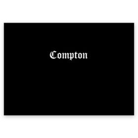 Поздравительная открытка с принтом COMPTON в Новосибирске, 100% бумага | плотность бумаги 280 г/м2, матовая, на обратной стороне линовка и место для марки
 | compton | dj yella | dr. dre | eazy e | ice cube | mc ren | n.w.a | nwa | straight outta compton | west side | западная сторона | комптон