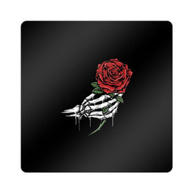 Магнит виниловый Квадрат с принтом Рука скелета с розой в Новосибирске, полимерный материал с магнитным слоем | размер 9*9 см, закругленные углы | core | hand | hardcore | skeleton | tatoo | роза | романтика | рука | скелет | тату | цветок | черный фон