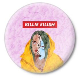 Значок с принтом BILLIE EILISH в Новосибирске,  металл | круглая форма, металлическая застежка в виде булавки | bad guy | billie | eilish | ocean eyes | айлиш | билли | девушка | певица | эйлиш