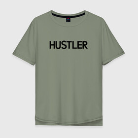 Мужская футболка хлопок Oversize с принтом HUSTLER в Новосибирске, 100% хлопок | свободный крой, круглый ворот, “спинка” длиннее передней части | brazzers | hustler | merch | private | бразерс | мерч | хаслер | хастлер