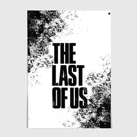 Постер с принтом THE LAST OF US в Новосибирске, 100% бумага
 | бумага, плотность 150 мг. Матовая, но за счет высокого коэффициента гладкости имеет небольшой блеск и дает на свету блики, но в отличии от глянцевой бумаги не покрыта лаком | game | horror | survival horror | the last | the last of us | the last of us remastered | игра | компьютерная игра | экшн