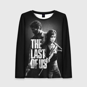 Женский лонгслив 3D с принтом THE LAST OF US в Новосибирске, 100% полиэстер | длинные рукава, круглый вырез горловины, полуприлегающий силуэт | fireflies | look for the light | the last of us | джоэл | игры | одни из нас | цикады | элли