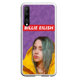 Чехол для Honor P30 с принтом BILLIE EILISH в Новосибирске, Силикон | Область печати: задняя сторона чехла, без боковых панелей | bad guy | billie | eilish | ocean eyes | айлиш | билли | девушка | певица | эйлиш