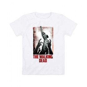 Детская футболка хлопок с принтом The Walking Dead в Новосибирске, 100% хлопок | круглый вырез горловины, полуприлегающий силуэт, длина до линии бедер | the walking dead | twd | апокалипсис | зомби | ходячие мертвецы