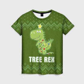 Женская футболка 3D с принтом Tree Rex в Новосибирске, 100% полиэфир ( синтетическое хлопкоподобное полотно) | прямой крой, круглый вырез горловины, длина до линии бедер | christmas tree | new year | t rex | tyrannosaurus | динозавр | елка | ель | новый год | свитер | тиранозавр