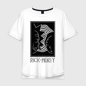Мужская футболка хлопок Oversize с принтом Rick and Morty black and white в Новосибирске, 100% хлопок | свободный крой, круглый ворот, “спинка” длиннее передней части | black and white | cn_1952863_019061 | dsgnosadchaya | rick  morty | vdosadir | джастин ройланд | дэн хармон | миссикс | плюмбус | рик и морти | чёрно белый
