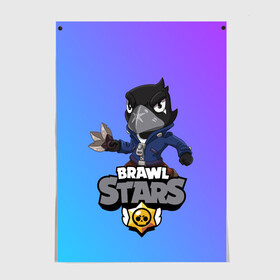 Постер с принтом Crow (Brawl Stars) в Новосибирске, 100% бумага
 | бумага, плотность 150 мг. Матовая, но за счет высокого коэффициента гладкости имеет небольшой блеск и дает на свету блики, но в отличии от глянцевой бумаги не покрыта лаком | brawl stars | crow | game | leon | бравл | бравл стар | бравл старс | ворон | ворона | детская | детям | игра | компьютерная игра | кров | леон | персонаж | развлечение