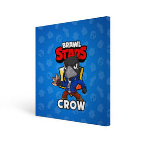 Холст квадратный с принтом BRAWL STARS CROW в Новосибирске, 100% ПВХ |  | brawl stars | brawl stars crow | brawler | crow | бравл старз | бравлер | ворон