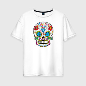 Женская футболка хлопок Oversize с принтом Skull - сахарный череп в Новосибирске, 100% хлопок | свободный крой, круглый ворот, спущенный рукав, длина до линии бедер
 | calavera | day of the dead | dia de los muertos | halloween | skull | sugar skull | готика | день мертвых | колдовство | мексиканский череп | мистика | подарок | сахарный череп | цветы | череп