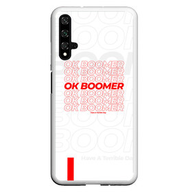 Чехол для Honor 20 с принтом Ok boomer 3D в Новосибирске, Силикон | Область печати: задняя сторона чехла, без боковых панелей | Тематика изображения на принте: boomer | casual | ok | ok boomer | бумер | зумеры | ок | ок бумер | хорошо