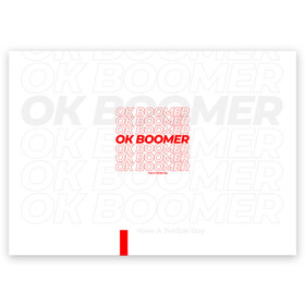 Поздравительная открытка с принтом Ok boomer 3D в Новосибирске, 100% бумага | плотность бумаги 280 г/м2, матовая, на обратной стороне линовка и место для марки
 | boomer | casual | ok | ok boomer | бумер | зумеры | ок | ок бумер | хорошо