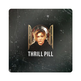 Магнит виниловый Квадрат с принтом THRILL PILL - Грустная Песня в Новосибирске, полимерный материал с магнитным слоем | размер 9*9 см, закругленные углы | Тематика изображения на принте: fuelle | logo | music | noir | pil | pill | rap | raper | symbol | thril | thrill | tril | trill | дамб | лого | музыка | пил | пилл | рэп | рэппер | сам | символ | трил | трилл | тхрил | тхрилл | фотографии | щит