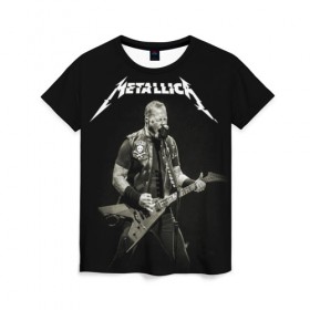 Женская футболка 3D с принтом Metallica в Новосибирске, 100% полиэфир ( синтетическое хлопкоподобное полотно) | прямой крой, круглый вырез горловины, длина до линии бедер | heavy metal | metal | metallica | гитара | группы | метал | металлика | музыка | рок | трэш метал | хєви метал