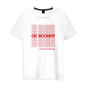 Мужская футболка хлопок с принтом OK BOOMER (RED) в Новосибирске, 100% хлопок | прямой крой, круглый вырез горловины, длина до линии бедер, слегка спущенное плечо. | boomer | boomers | generation | internet | meme | ok | ok boomer | young | бумеры | зумеры | интернет | мем | молодежь | ок | ок бумер | окей бумер | поколение
