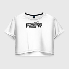 Женская футболка Cropp-top с принтом The Prodigy в Новосибирске, 100% полиэстер | круглая горловина, длина футболки до линии талии, рукава с отворотами | 