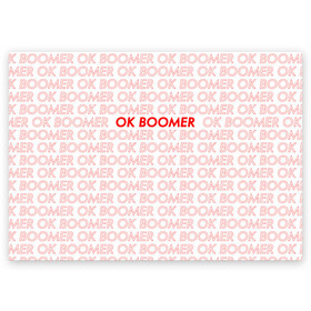 Поздравительная открытка с принтом OK BOOMER в Новосибирске, 100% бумага | плотность бумаги 280 г/м2, матовая, на обратной стороне линовка и место для марки
 | ok boomer | зумеры | мемы | миллениалы | окей бумер