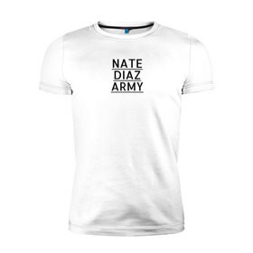 Мужская футболка премиум с принтом NATE DIAZ ARMY в Новосибирске, 92% хлопок, 8% лайкра | приталенный силуэт, круглый вырез ворота, длина до линии бедра, короткий рукав | нейт диаз nate diaz army стиль
спорт стоктон