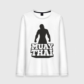 Мужской лонгслив хлопок с принтом Muay Thai в Новосибирске, 100% хлопок |  | mma | muay thai | бокс | борьба | дзюдо | единоборства | кикбоксинг | спорт