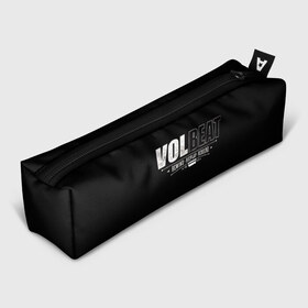 Пенал 3D с принтом Volbeat в Новосибирске, 100% полиэстер | плотная ткань, застежка на молнии | Тематика изображения на принте: groove metal | hardcore | psychobilly | rebound | replay | rewind | volbeat | волбит