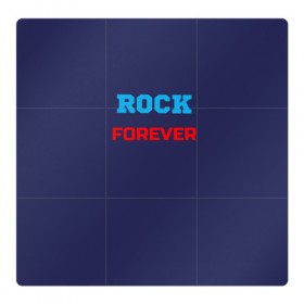 Магнитный плакат 3Х3 с принтом Rock Forever (РОК Навсегда) 1 в Новосибирске, Полимерный материал с магнитным слоем | 9 деталей размером 9*9 см | rock | рок | рок вечен | рок навсегда | фанат рока