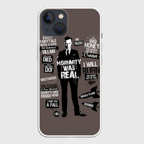 Чехол для iPhone 13 с принтом Moriarti was real в Новосибирске,  |  | 221b | bbc | benedict cumberbatch | john watson | mark gatiss | martin freeman | sherlock holmes | steven moffat | бейкер | джон ватсон | мориарти | стрит | шерлок