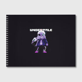 Альбом для рисования с принтом UNDERTALE в Новосибирске, 100% бумага
 | матовая бумага, плотность 200 мг. | chara | frisk | sans | undertale | андертале | андертейл | игра | подземная история | подземная сказка | санс | ундертале | фриск | чара