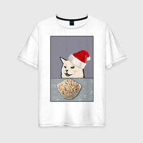 Женская футболка хлопок Oversize с принтом woman yelling at cat в Новосибирске, 100% хлопок | свободный крой, круглый ворот, спущенный рукав, длина до линии бедер
 | happy new year | mem | woman yelling at cat | женщина кричит на кота | мем | новый год | оливье
