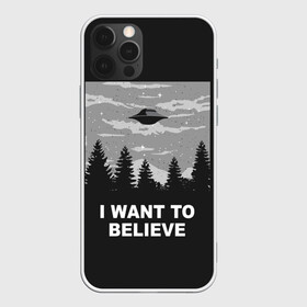 Чехол для iPhone 12 Pro с принтом I want to believe в Новосибирске, силикон | область печати: задняя сторона чехла, без боковых панелей | believe | gillian anderson | mulder | scully | ufo | want | инопланетяне | космос | нло | пришельцы | я хочу верить