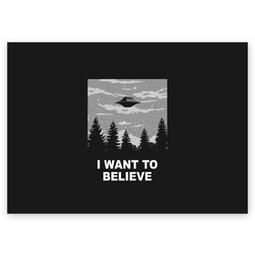 Поздравительная открытка с принтом I want to believe в Новосибирске, 100% бумага | плотность бумаги 280 г/м2, матовая, на обратной стороне линовка и место для марки
 | believe | gillian anderson | mulder | scully | ufo | want | инопланетяне | космос | нло | пришельцы | я хочу верить