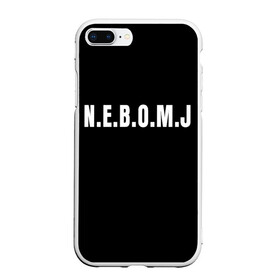 Чехол для iPhone 7Plus/8 Plus матовый с принтом N E B O M J Black в Новосибирске, Силикон | Область печати: задняя сторона чехла, без боковых панелей | bomj | jolybell | ne bomj | nebomj