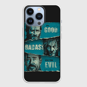 Чехол для iPhone 13 Pro с принтом Good, Badass, Evil в Новосибирске,  |  | amc | carol | daryl | dixon | michonne | negan | reaction | rick | season 10 | twd | zombies | диксон | дэрил | зомби | мертвецы | мишонн | неган | реакция | рик | ходячие