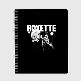 Тетрадь с принтом Roxette в Новосибирске, 100% бумага | 48 листов, плотность листов — 60 г/м2, плотность картонной обложки — 250 г/м2. Листы скреплены сбоку удобной пружинной спиралью. Уголки страниц и обложки скругленные. Цвет линий — светло-серый
 | Тематика изображения на принте: pop | rock | roxette | мари фредрикссон | пер гессле | поп | поп рок. евро поп | рок | роксет | роксэт
