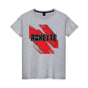 Женская футболка хлопок с принтом Roxette в Новосибирске, 100% хлопок | прямой крой, круглый вырез горловины, длина до линии бедер, слегка спущенное плечо | roxette | европоп | музыка | поп | ро | рок | роксэт