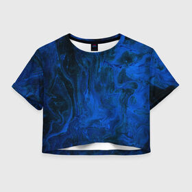 Женская футболка Cropp-top с принтом BLUE GLOSS в Новосибирске, 100% полиэстер | круглая горловина, длина футболки до линии талии, рукава с отворотами | abstraction | blue | cosmos | gloss | kosmos | neon | trend | абстракция | акрил | акриловые | блеск | кислотный | космос | краски | синий