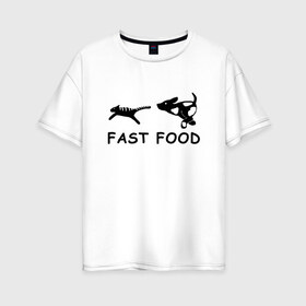 Женская футболка хлопок Oversize с принтом Fast food (черный) в Новосибирске, 100% хлопок | свободный крой, круглый ворот, спущенный рукав, длина до линии бедер
 | fast food | бег | быстрая еда | быстро | догнать | домашние животные | животные | забавные животные | кот | кот и пес | кошка | ловить | любителю собак | пес | преследовать | прикол | смешное
