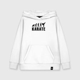 Детская толстовка хлопок с принтом Karate Evolution в Новосибирске, 100% хлопок | Круглый горловой вырез, эластичные манжеты, пояс, капюшен | Тематика изображения на принте: боевое искусство | боец | карате | каратэ | каратэ боец | каратэ воин | каратэ до | карте кёкусинкай | кёкусинкай | киокусинкай | пустая рука | путь пустой руки | рука тан | самооборона