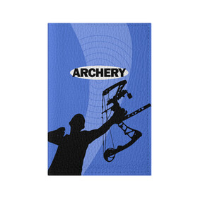 Обложка для паспорта матовая кожа с принтом Archery в Новосибирске, натуральная матовая кожа | размер 19,3 х 13,7 см; прозрачные пластиковые крепления | Тематика изображения на принте: archer | archery | bow | bow hunter | bowhunter | лук | лучник | стрельба из лука