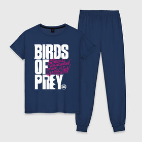 Женская пижама хлопок с принтом Birds of Prey logo в Новосибирске, 100% хлопок | брюки и футболка прямого кроя, без карманов, на брюках мягкая резинка на поясе и по низу штанин | birds of prey | harley quinn | марго робби | потрясающая история харли квин | харли квин | хищные птицы