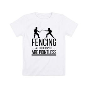 Детская футболка хлопок с принтом Fencing в Новосибирске, 100% хлопок | круглый вырез горловины, полуприлегающий силуэт, длина до линии бедер | Тематика изображения на принте: brain | fances | fencing | мозг | рапира | фехтовальщики | фехтование | шпага