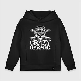 Детское худи Oversize хлопок с принтом Crazy garage в Новосибирске, френч-терри — 70% хлопок, 30% полиэстер. Мягкий теплый начес внутри —100% хлопок | боковые карманы, эластичные манжеты и нижняя кромка, капюшон на магнитной кнопке | Тематика изображения на принте: bones | garage | helmet | orbits | skull | teeth | wrench | гаечный ключ | гараж | глазницы | зубы | череп | шлем