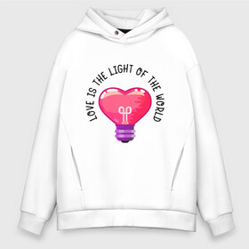 Мужское худи Oversize хлопок с принтом Love is the Light of the World в Новосибирске, френч-терри — 70% хлопок, 30% полиэстер. Мягкий теплый начес внутри —100% хлопок | боковые карманы, эластичные манжеты и нижняя кромка, капюшон на магнитной кнопке | Тематика изображения на принте: art | heart | light | world | арт | лампочка | любовь | мир | свет | сердце