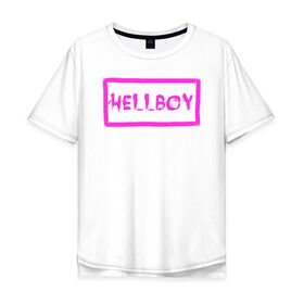 Мужская футболка хлопок Oversize с принтом HELLBOY в Новосибирске, 100% хлопок | свободный крой, круглый ворот, “спинка” длиннее передней части | 