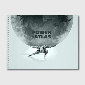 Альбом для рисования с принтом Power of the Atlas в Новосибирске, 100% бумага
 | матовая бумага, плотность 200 мг. | Тематика изображения на принте: atlas | power | powerlifting | sport | strength | weightlifting | атлант | бодибилдинг | качок | пауэрлифтинг | сила | спорт