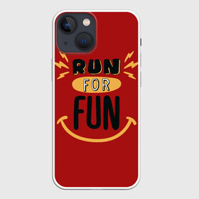 Чехол для iPhone 13 mini с принтом Бег для удовольствия в Новосибирске,  |  | fun | like | run | бег | вип | девушке | дочке | другу | жене | лайк | любимой | любимому | маме | мужу | надпись | надпись на английском | папе | парню | приколы | сыну | текст | топ | удовольствие