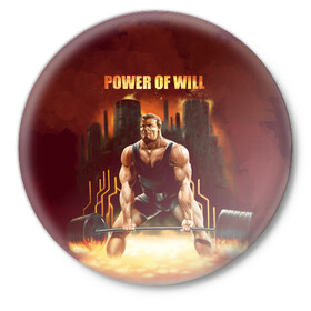 Значок с принтом Power of will в Новосибирске,  металл | круглая форма, металлическая застежка в виде булавки | power | powerlifting | sport | strength | weightlifting | бодибилдинг | качок | пауэрлифтинг | сила | спорт
