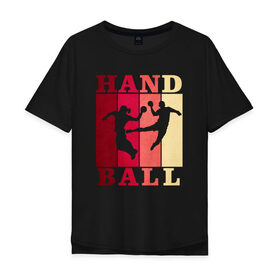 Мужская футболка хлопок Oversize с принтом Handball в Новосибирске, 100% хлопок | свободный крой, круглый ворот, “спинка” длиннее передней части | hand ball | handball | play | игра | игра в ганбол | игра с мячом | мяч | руки | футбол