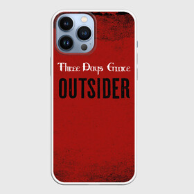 Чехол для iPhone 13 Pro Max с принтом Three days grace. Outsider в Новосибирске,  |  | days | grace | outsider | three | аутсайдер