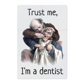 Магнитный плакат 2Х3 с принтом Trust me, Im a dentist в Новосибирске, Полимерный материал с магнитным слоем | 6 деталей размером 9*9 см | Тематика изображения на принте: trust me | бутылка | верь мне | винтаж | дантист | день зубного врача | день стоматолога | зуб | зубная фея | зубной врач | зубному | зубному врачу | кепка | кружка | лечение зу | ортодонту | пародонтологу